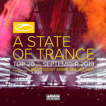 A State Of Trance Top : September 2019 скачать Сборник песен торрент