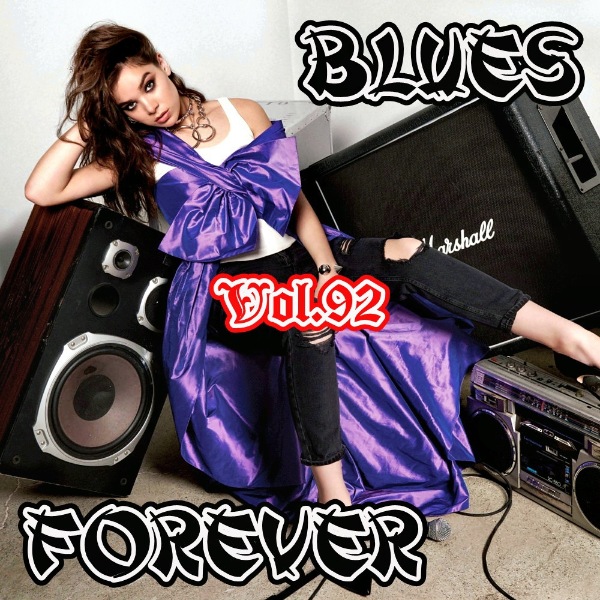 Blues Forever Vol.92 скачать Сборник песен торрент