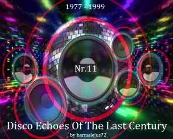 Disco Echoes Of The Last Century Nr. 11 скачать торрент файл