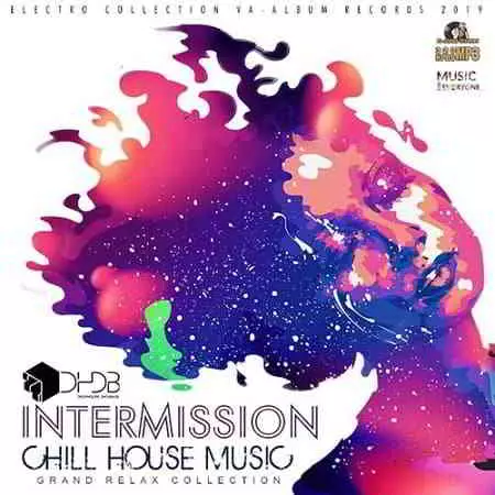 Intermission: Chill House Music музыку скачать Intermission: Chill House Music музыку торрент