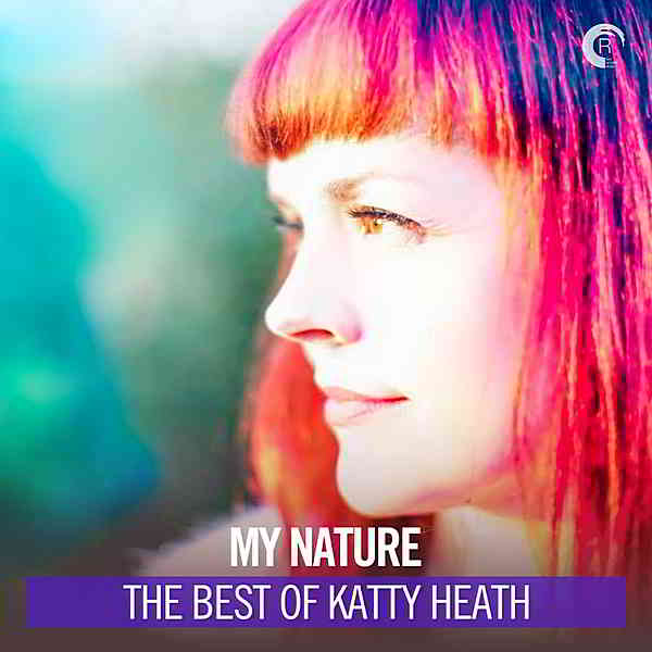 My Nature: The Best Of Katty Heath скачать Сборник песен торрент