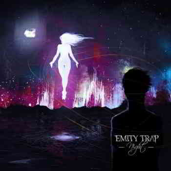 Emity Trap - Night скачать торрент файл