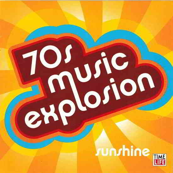 Various Artists - 70's Music Explosion (10 CD) скачать Сборник песен торрент