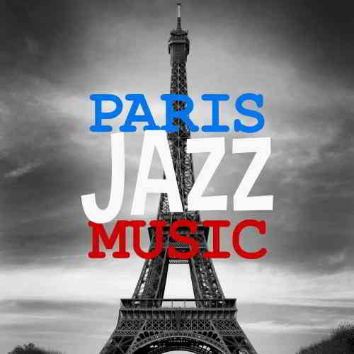 Jazz in Paris [143 CD] скачать Сборник песен торрент