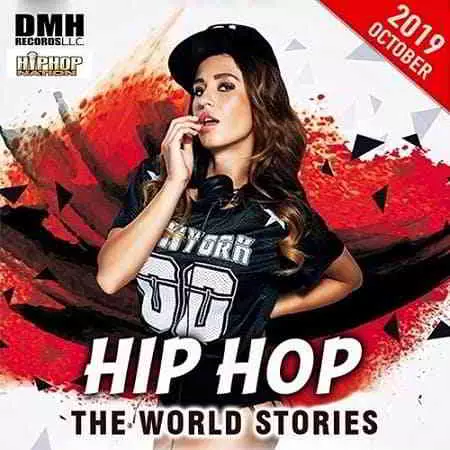 Hip Hop: The World Stories музыку скачать Hip Hop: The World Stories музыку торрент