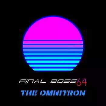 Final Boss 64 - The Omnitron музыку скачать Final Boss 64 - The Omnitron музыку торрент