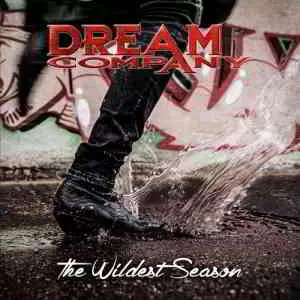 Dream Company - The Wildest Season музыку скачать Dream Company - The Wildest Season музыку торрент