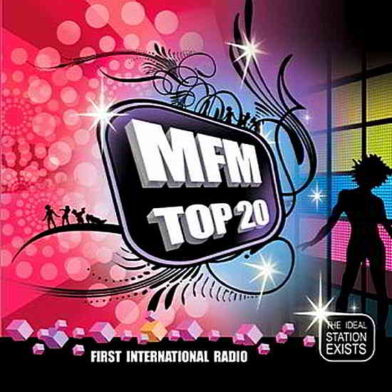 MFM Dance Hit Radio: Top [25.10] скачать Сборник песен торрент