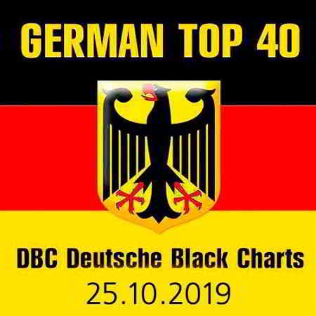 German Top 40 DBC Deutsche Black Charts 25.10.2019 скачать торрент файл