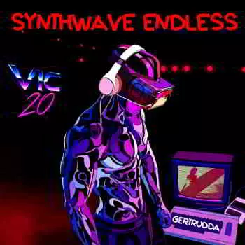 Vic-20 - Synthwave Endless 2019 Vic-20 - Synthwave Endless 2019 торрент
