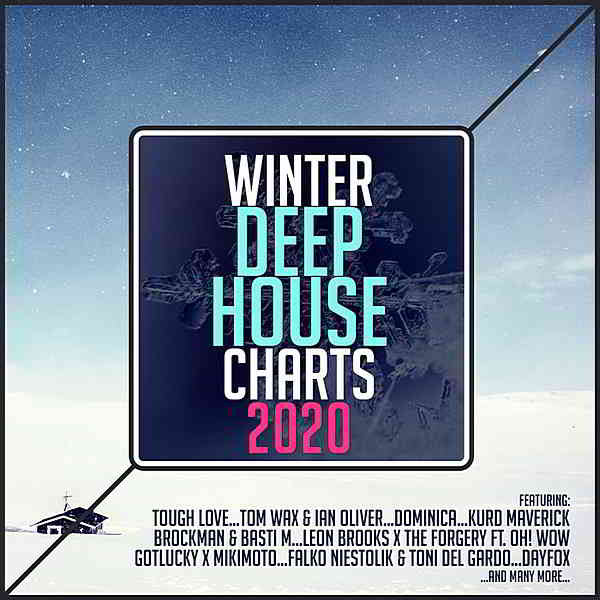 VA - Winter Deep House Charts 2020 скачать Сборник песен торрент