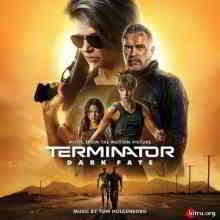 OST Терминатор: Темные судьбы - Terminator: Dark Fate скачать торрент файл