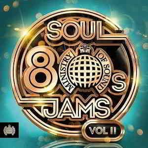 Ministry Of Sound: 80s Soul Jams Vol II скачать Сборник песен торрент