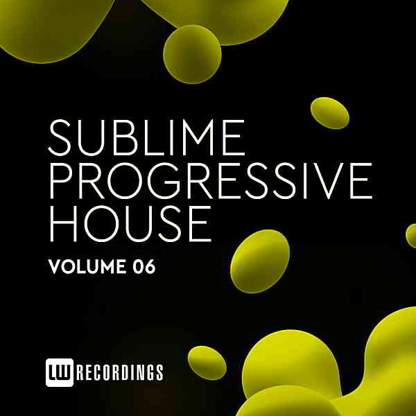 Sublime Progressive House Vol.06 скачать торрент файл