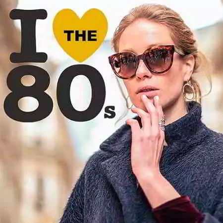 I Love 80s Sweet Songs музыку скачать I Love 80s Sweet Songs музыку торрент
