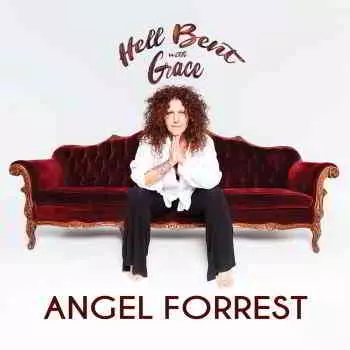 Angel Forrest - Hell Bent with Grace музыку скачать Angel Forrest - Hell Bent with Grace музыку торрент
