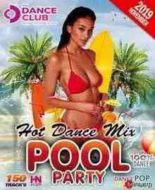 Hot Dance Pool Party музыку скачать Hot Dance Pool Party музыку торрент