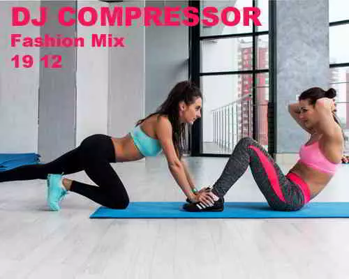 Dj Compressor- Fashion Mix 19 12 Dj Compressor- Fashion Mix 19 12 торрент