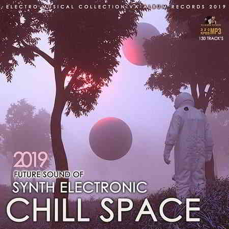 Chill Space Electronic скачать Сборник песен торрент