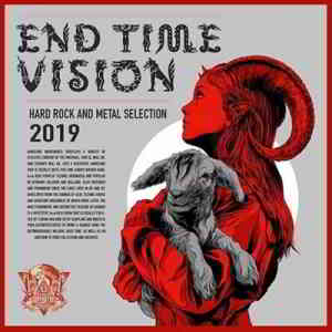 End Time Vision: Hard Rock And Metal Selection скачать Сборник песен торрент