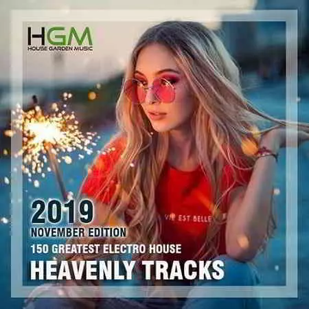 Heavenly Tracks: Greatest Electro House музыку скачать Heavenly Tracks: Greatest Electro House музыку торрент