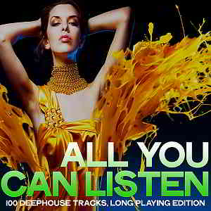 You Can Listen [100 Deephouse Tracks Long Playing Edition] скачать торрент файл