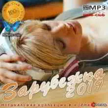 Зарубежка 2019 (Vol.2) музыку скачать Зарубежка 2019 (Vol.2) музыку торрент
