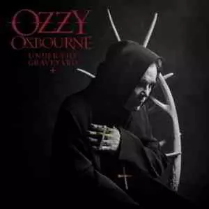 Ozzy Osbourne - Under The Graveyard музыку скачать Ozzy Osbourne - Under The Graveyard музыку торрент