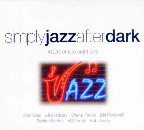 Simply Jazz After Dark [Box Set, 4CD] скачать торрент файл