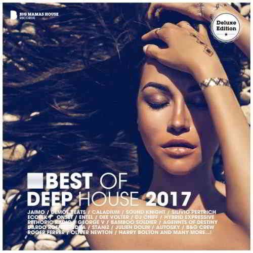 Best of Deep House 2017 [Deluxe Version] скачать Сборник песен торрент