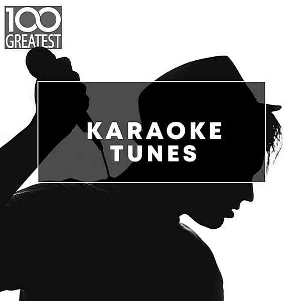 100 Greatest Karaoke Songs скачать Сборник песен торрент