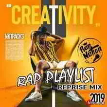 Creativity: Rap Playlist музыку скачать Creativity: Rap Playlist музыку торрент