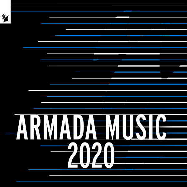 Armada Music 2020 скачать Сборник песен торрент