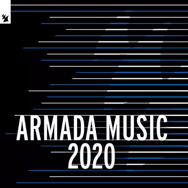 Armada Music 2020 музыку скачать Armada Music 2020 музыку торрент