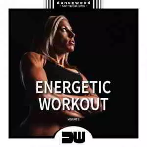 Energetic Workout Vol.1 музыку скачать Energetic Workout Vol.1 музыку торрент