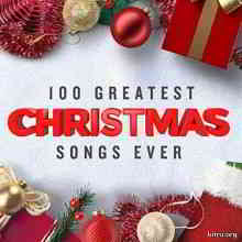 100 Greatest Christmas Songs Ever (Top Xmas Pop Hits) скачать Сборник песен торрент