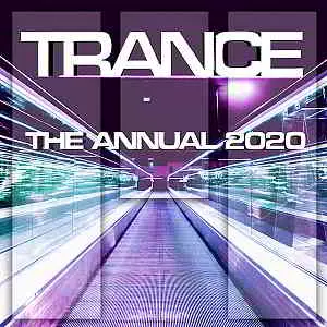 Trance The Annual 2020 музыку скачать Trance The Annual 2020 музыку торрент