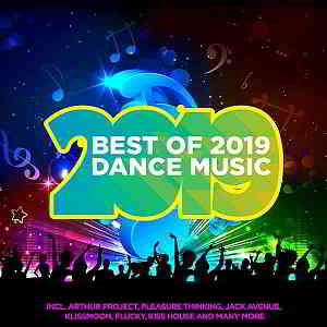 Best Of 2019 Dance Music скачать Сборник песен торрент