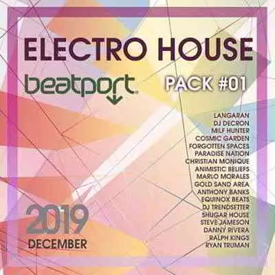 Beatport Electro House December Pack #01 музыку скачать Beatport Electro House December Pack #01 музыку торрент