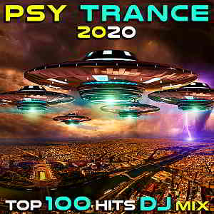 Psytrance 2020: Top 100 Hits DJ Mix скачать Сборник песен торрент