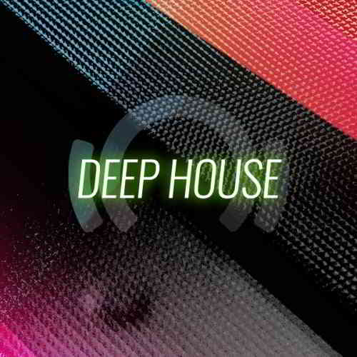 Deep House from EDMusiClub Part1 скачать Сборник песен торрент