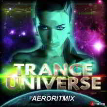 Aeroritmix - Dynamic Trance Universe 200 XXL скачать Сборник песен торрент