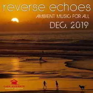 Reverse Echoes: Ambient Music музыку скачать Reverse Echoes: Ambient Music музыку торрент