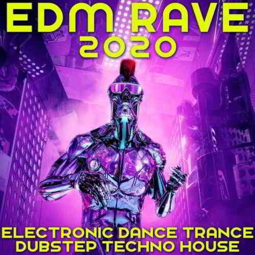 EDM Rave 2020 скачать Сборник песен торрент