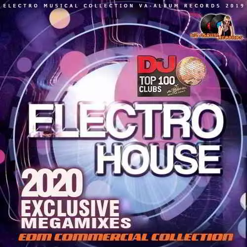 December Electro House Exclusive Megamixes музыку скачать December Electro House Exclusive Megamixes музыку торрент