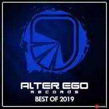 Alter Ego Records: Best Of 2019 музыку скачать Alter Ego Records: Best Of 2019 музыку торрент