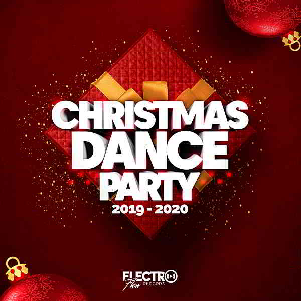 Christmas Dance Party 2019-2020 скачать Сборник песен торрент