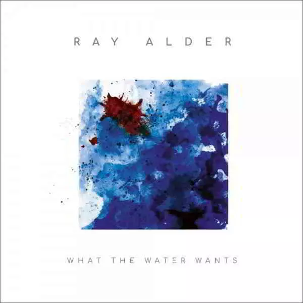 Ray Alder (Fates Warning) - What the Water Wants Ray Alder (Fates Warning) - What the Water Wants торрент