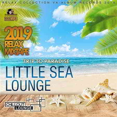 Little Sea Lounge скачать Сборник песен торрент