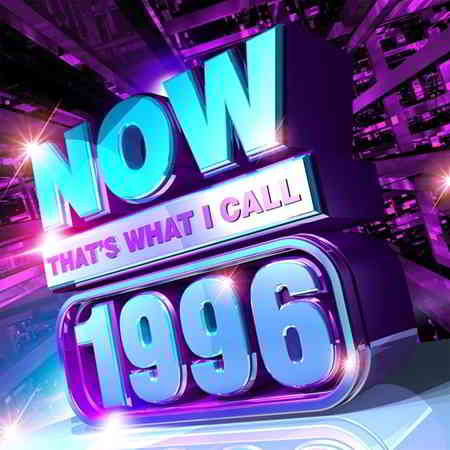 NOW That's What I Call 1996 от PMEDIA скачать Сборник песен торрент